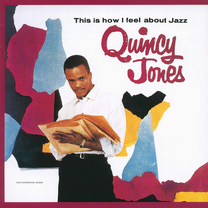 Quincy Jones_This is How I Feel About Jazz_00600753978030