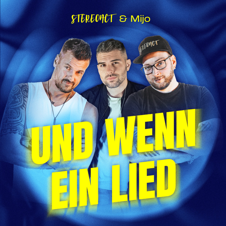 ELE_236_Stereoact_Mijo_Singlecover_Und-wenn-ein-Lied_RZ.jpg