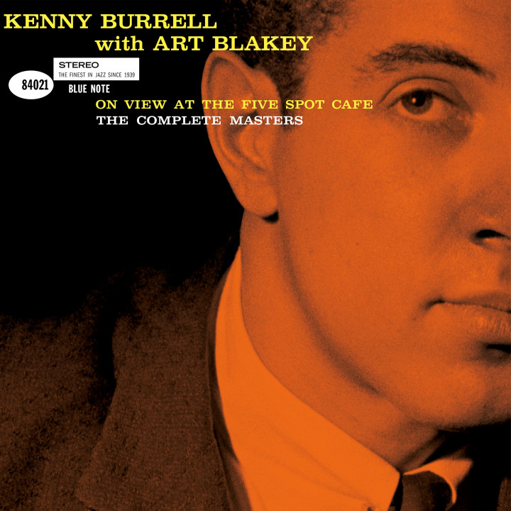 Kenny Burrell: On View At The Five Spot Cafe - Complete Masters