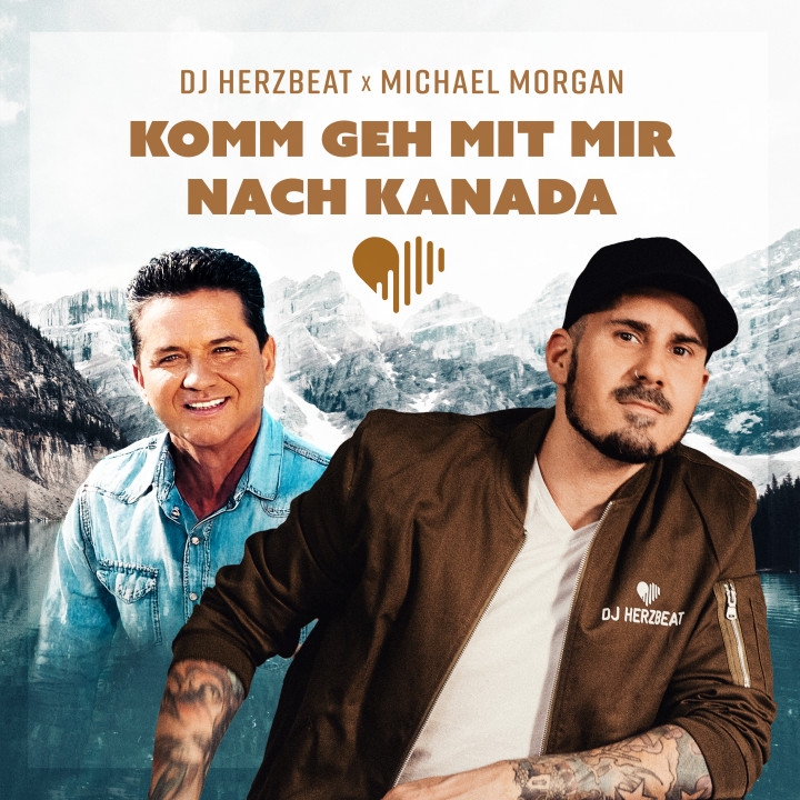 Cover_DJHerzbeat_Michael Morgan_Komm geh mit mir nach Kanada_1.jpg