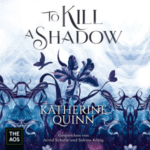 To Kill A Shadow