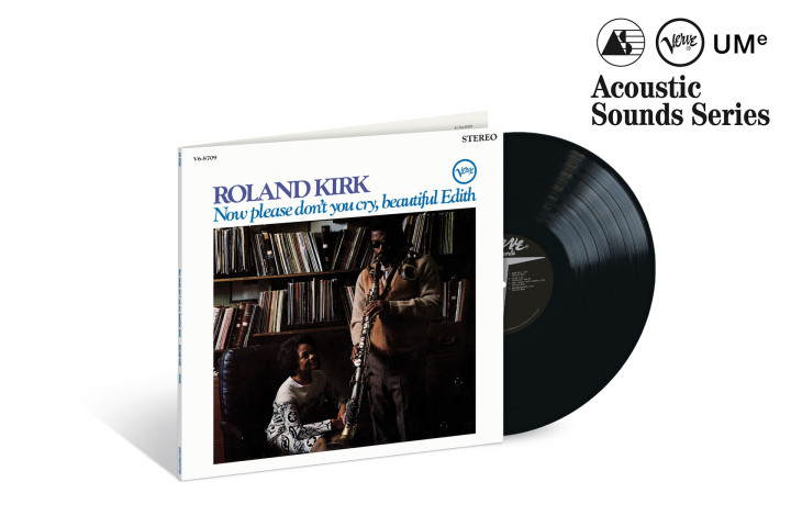 Roland Kirk: Now Please Don’t You Cry, Beautiful Edith (Verve Acoustic Sounds Serie)