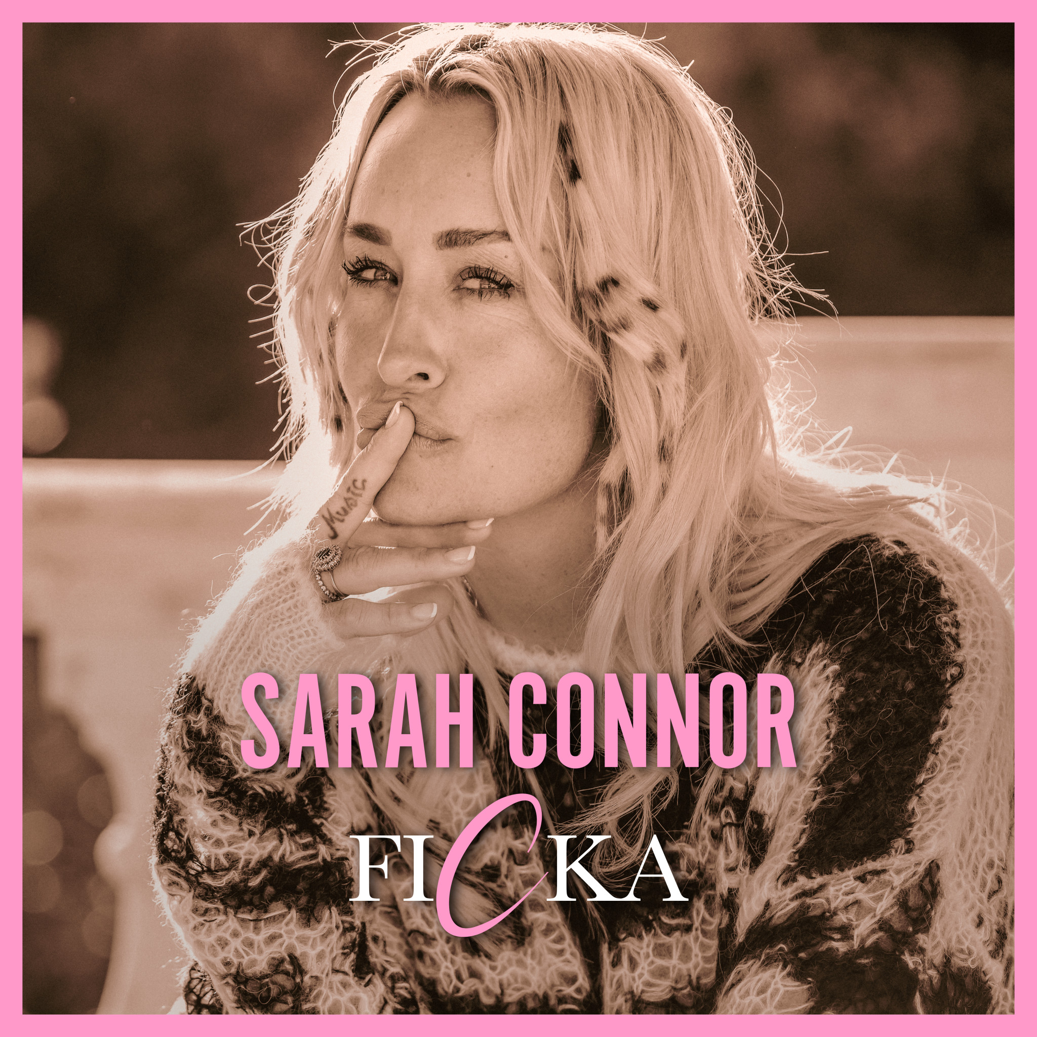 Sarah Connor - FICKA Cover