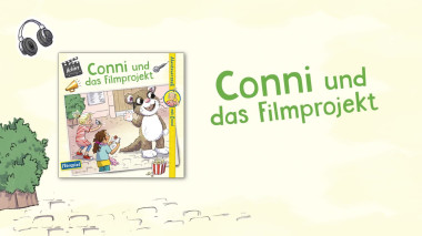 Hörprobe "Conni und das Filmprojekt" (aus der Reihe Abenteuerspaß mit Conni)