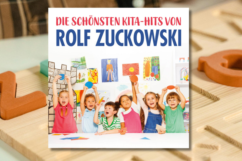 Mit Rolf Zuckowskis Kita-Hits fröhlich durch die Kindergarten- und Kita-Zeit!
