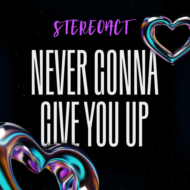 Stereoact_Singlecover_Never-gonna-give-you-up_RZ.jpg
