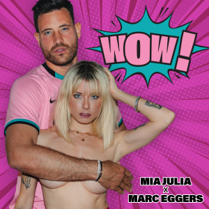 Mia_Julia_x_Marc_Eggers_WOW_Cover.jpg