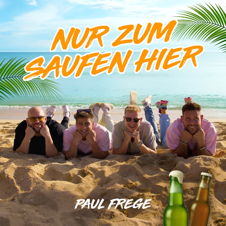 Paul_Frege_Singlecover_Nur-zum-saufen-hier.jpg