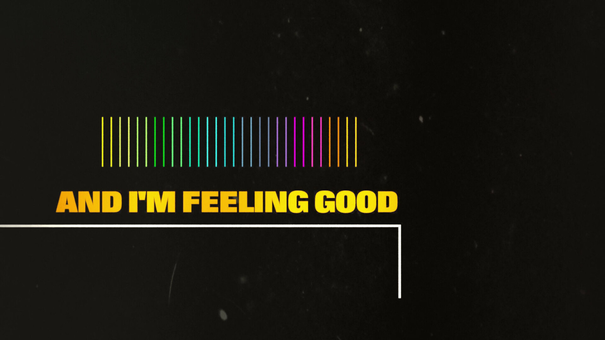 Feeling Good (Lyric Video)