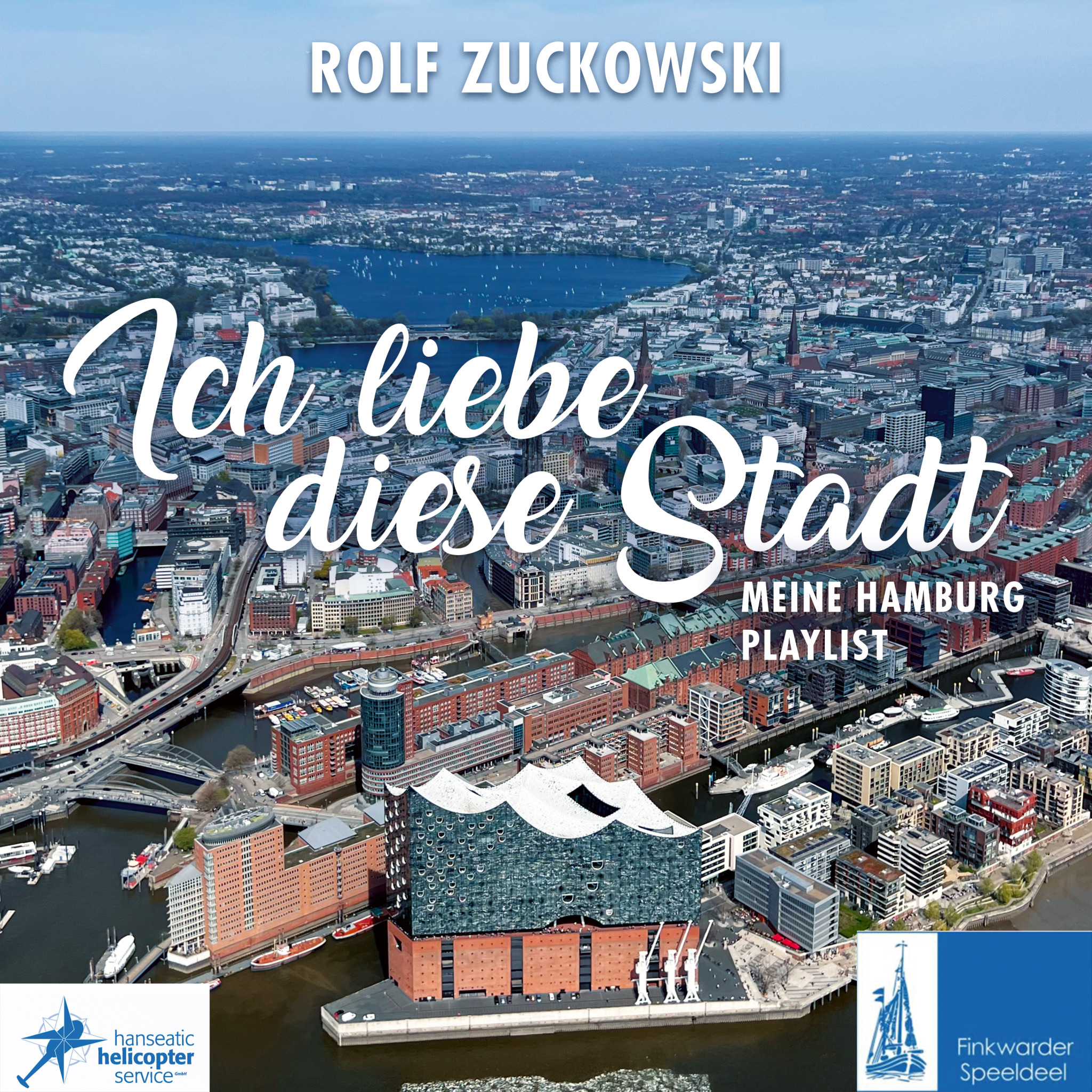 Ich liebe diese Stadt - Hamburg-Playlist