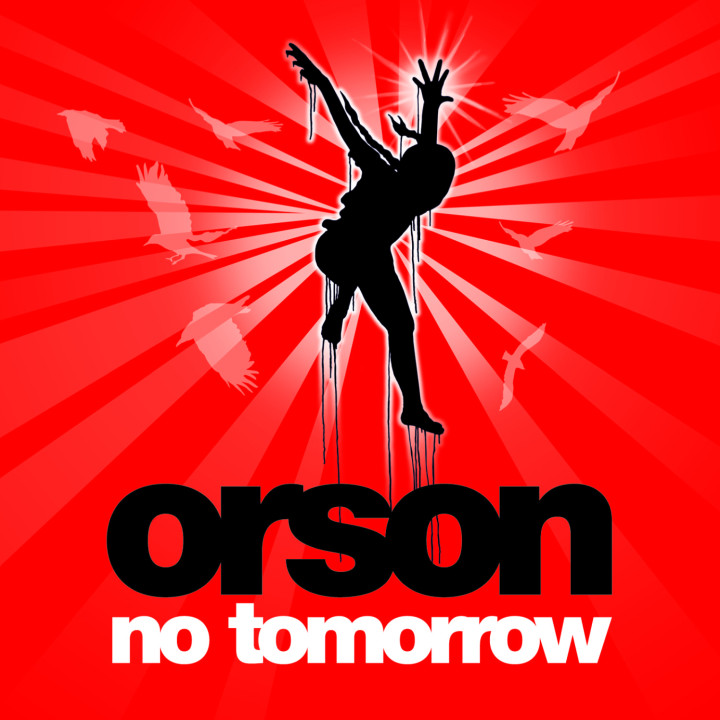 Orson Singlecover NO Tomorrow