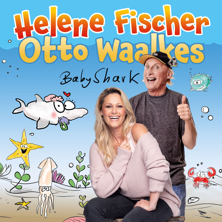 COVER SIngle Baby Shark - Helene Fischer, Otto Waalkes.jpg