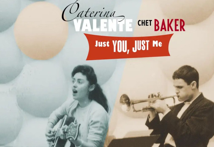 Caterina Valente & Chet Baker - Just You, Just Me