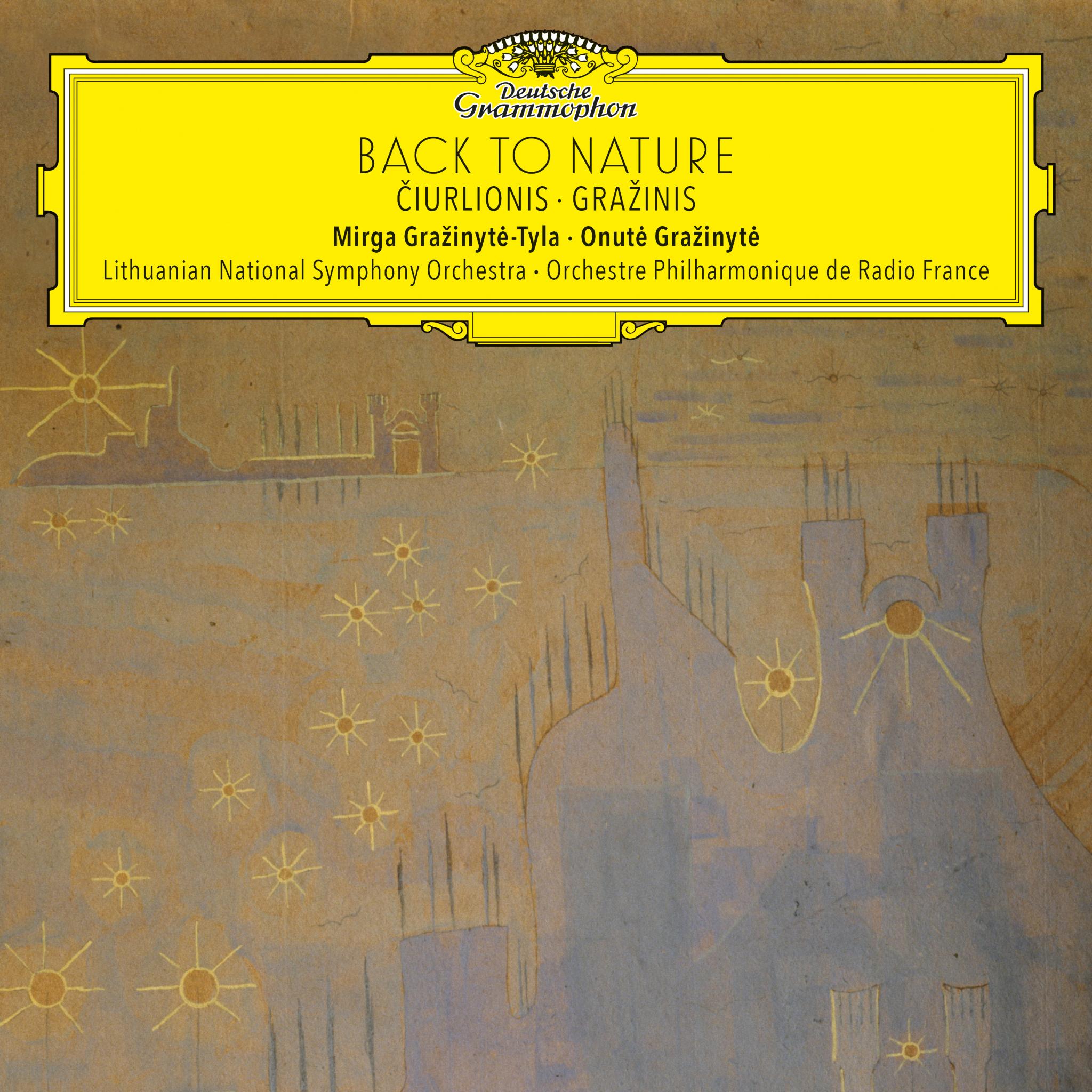 Mirga Gražinytė-Tyla - Čiurlionis & Gražinis: Back to Nature