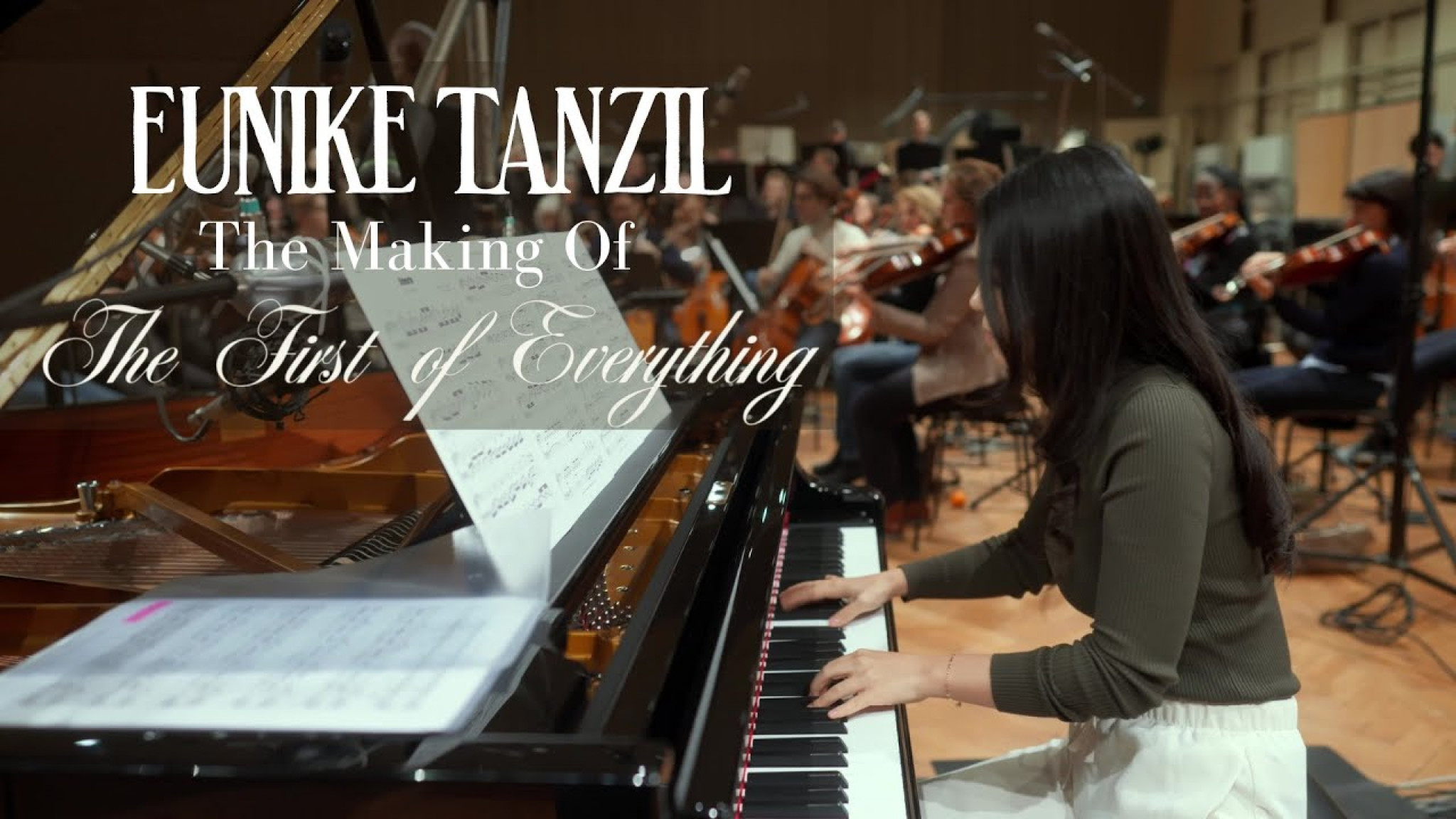 Eunike Tanzil - The Making Of The First of Everything
