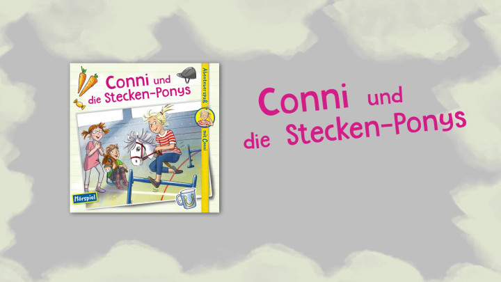 Hörprobe Conni und die Stecken-Ponys