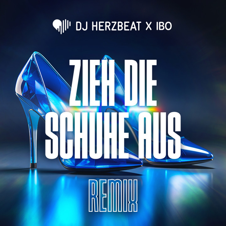 ELE_313_DJ_Herzbeat_IBO_Singlecover_Zieh-die-Schuhe-aus-Remix_RZ.jpg