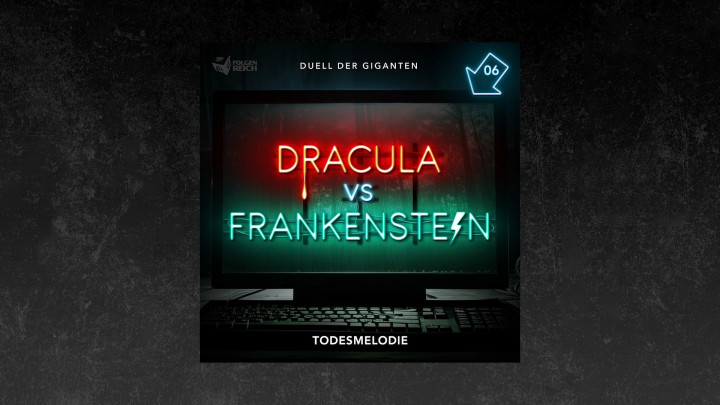 Hörprobe: Dracula vs. Frankenstein - Folge 06