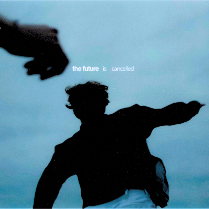 The Future is Cancelled_single cover final.png