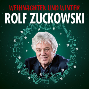 Weihnachten und Winter mit Rolf Zuckowski