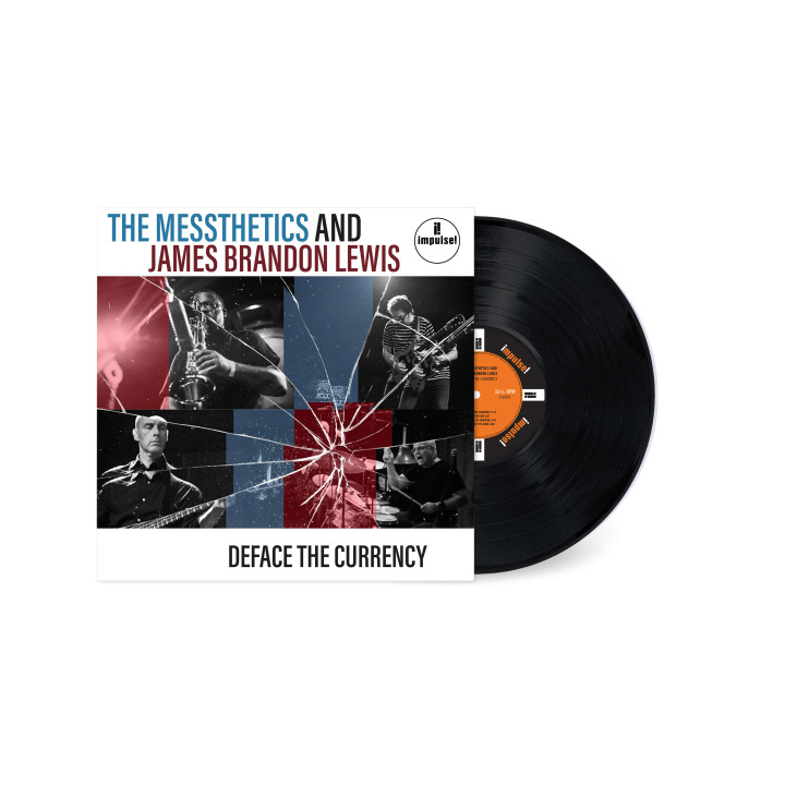 The Messthetics & James Brandon Lewis - Deface The Currency