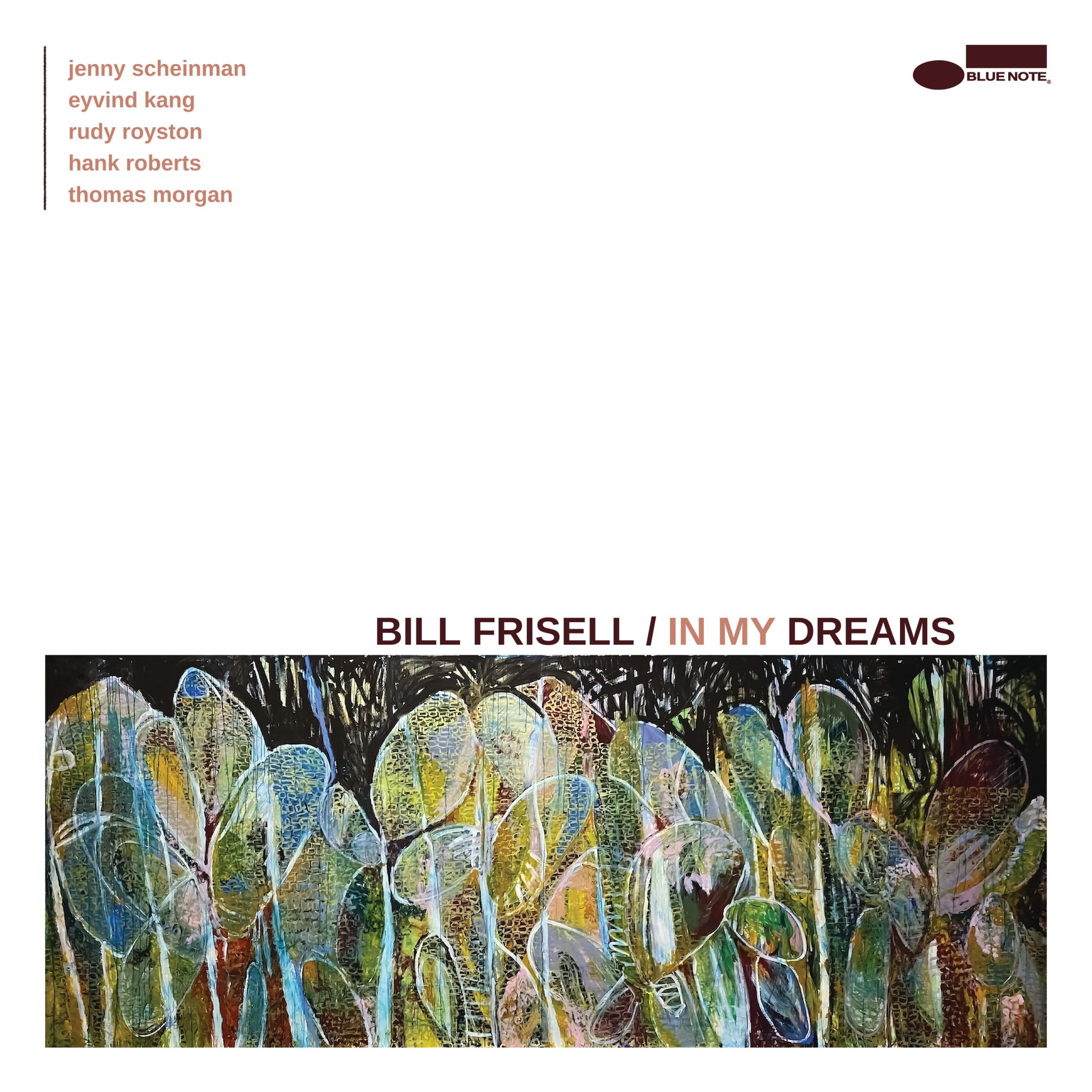 Bill Frisell - In My Dreams