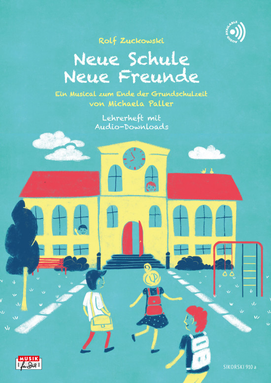 Neue Schule - neue Freunde (Lehrerheft mit Audio-Downloads)
