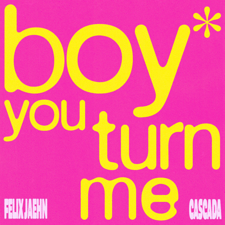 FELIX-JAEHN-Boy-you-turn-me-Artwork-Final.jpeg