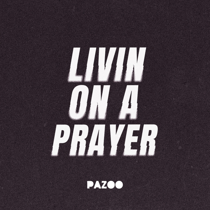 Pazoo_LivinOnAPrayer_Cover.jpg