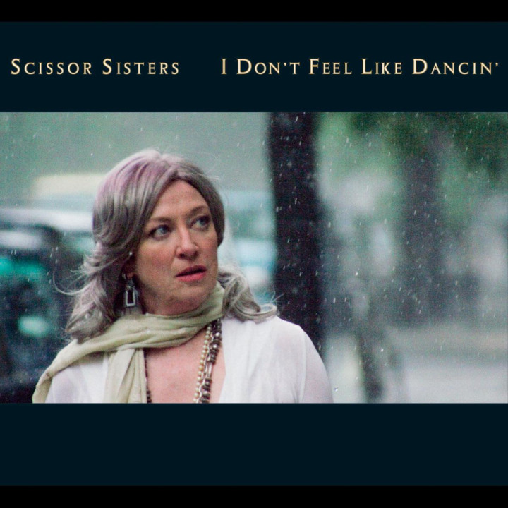 Scissor Sisters - "I Don't Feel Like Dancin'