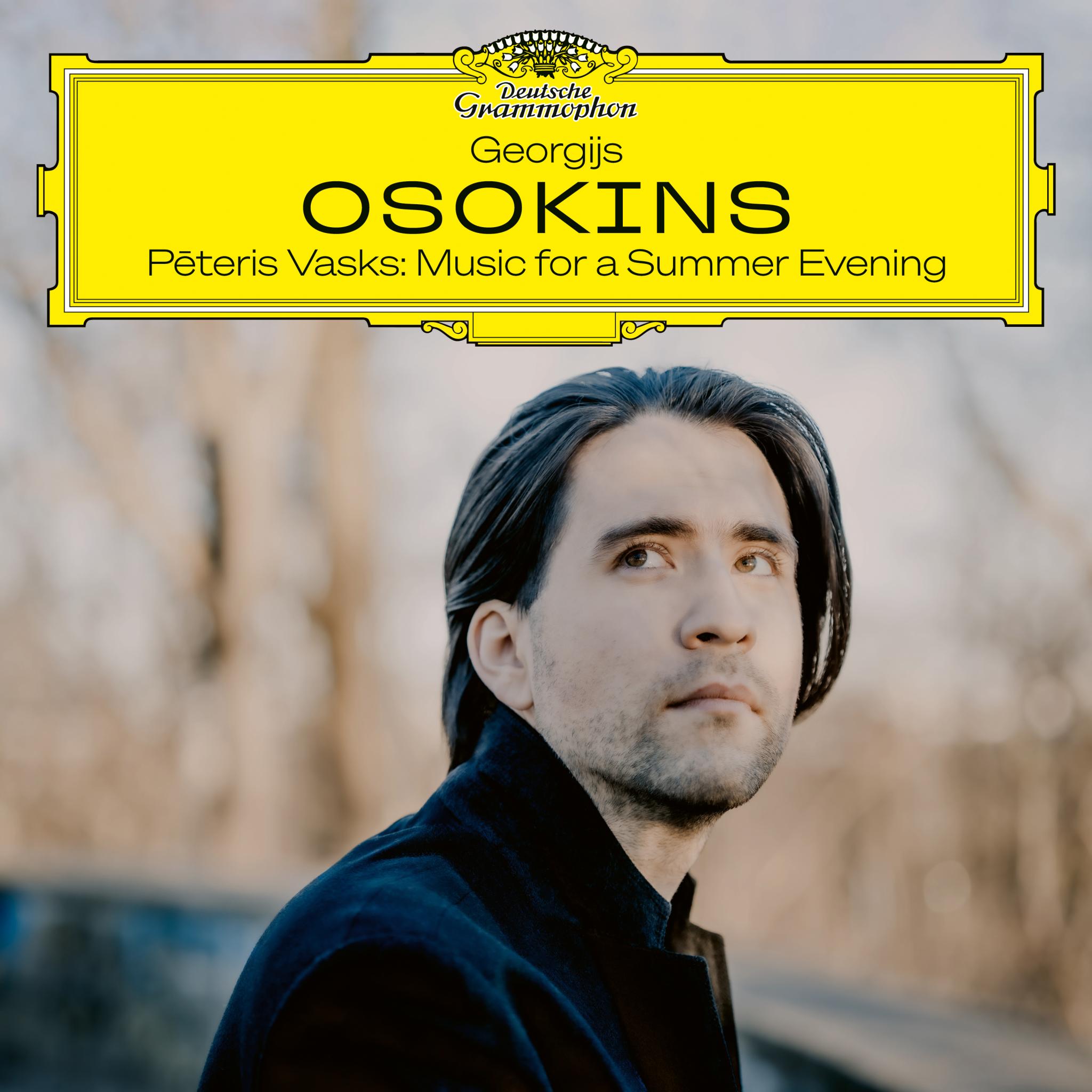 Georgijs Osokins - Vasks: Music for a Summer Evening 
