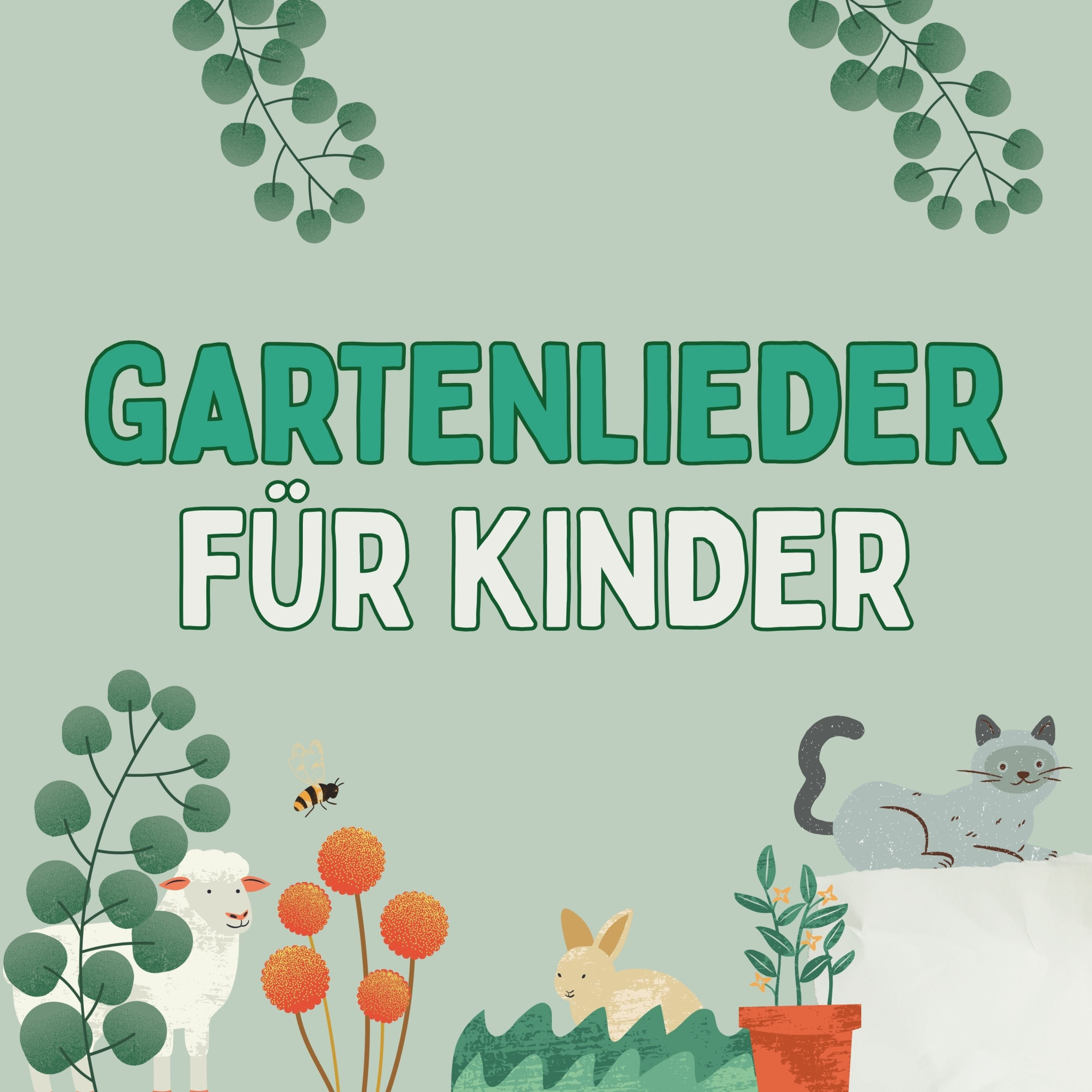 Gartenlieder Kinder