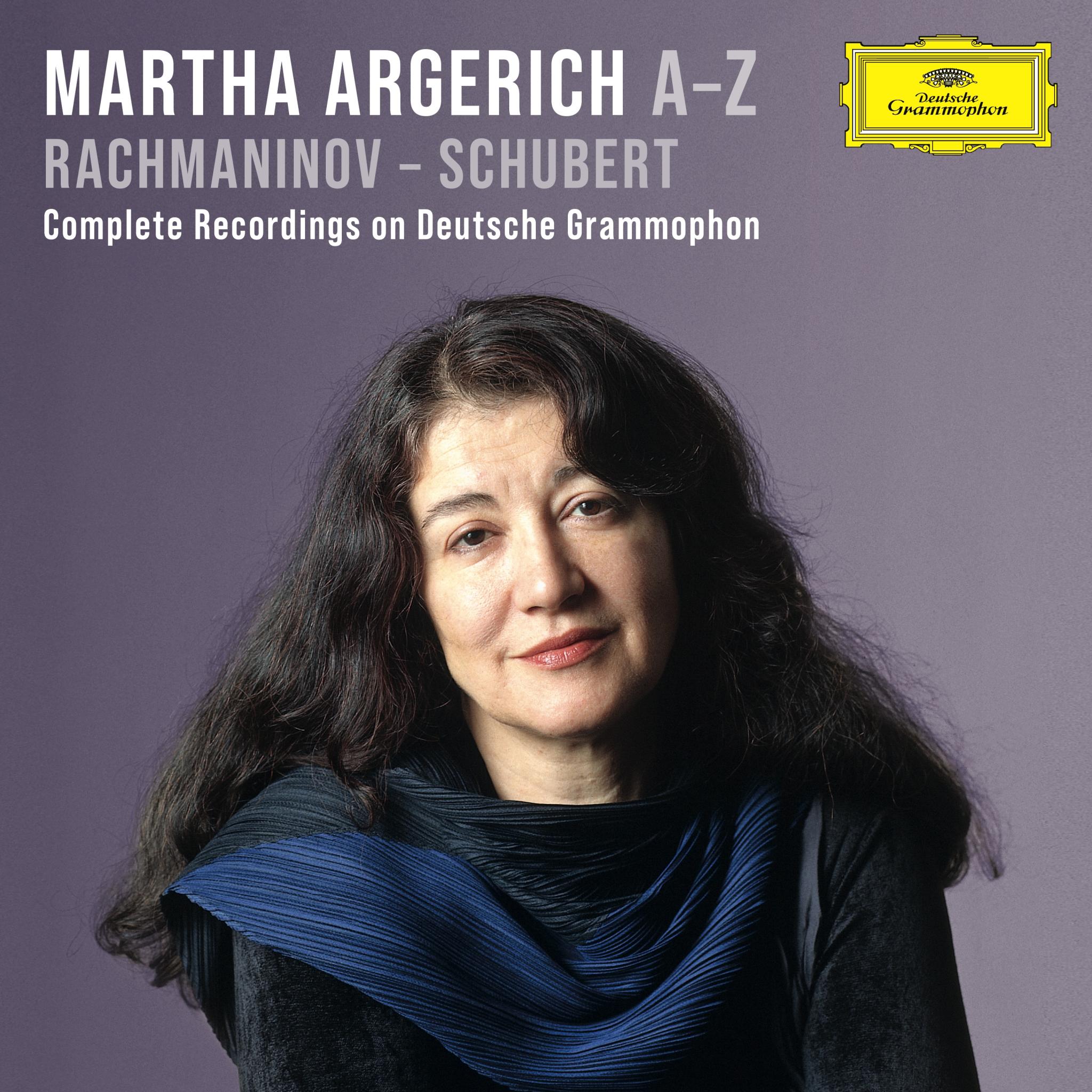 Martha Argerich, A-Z: Rachmaninov – Schubert