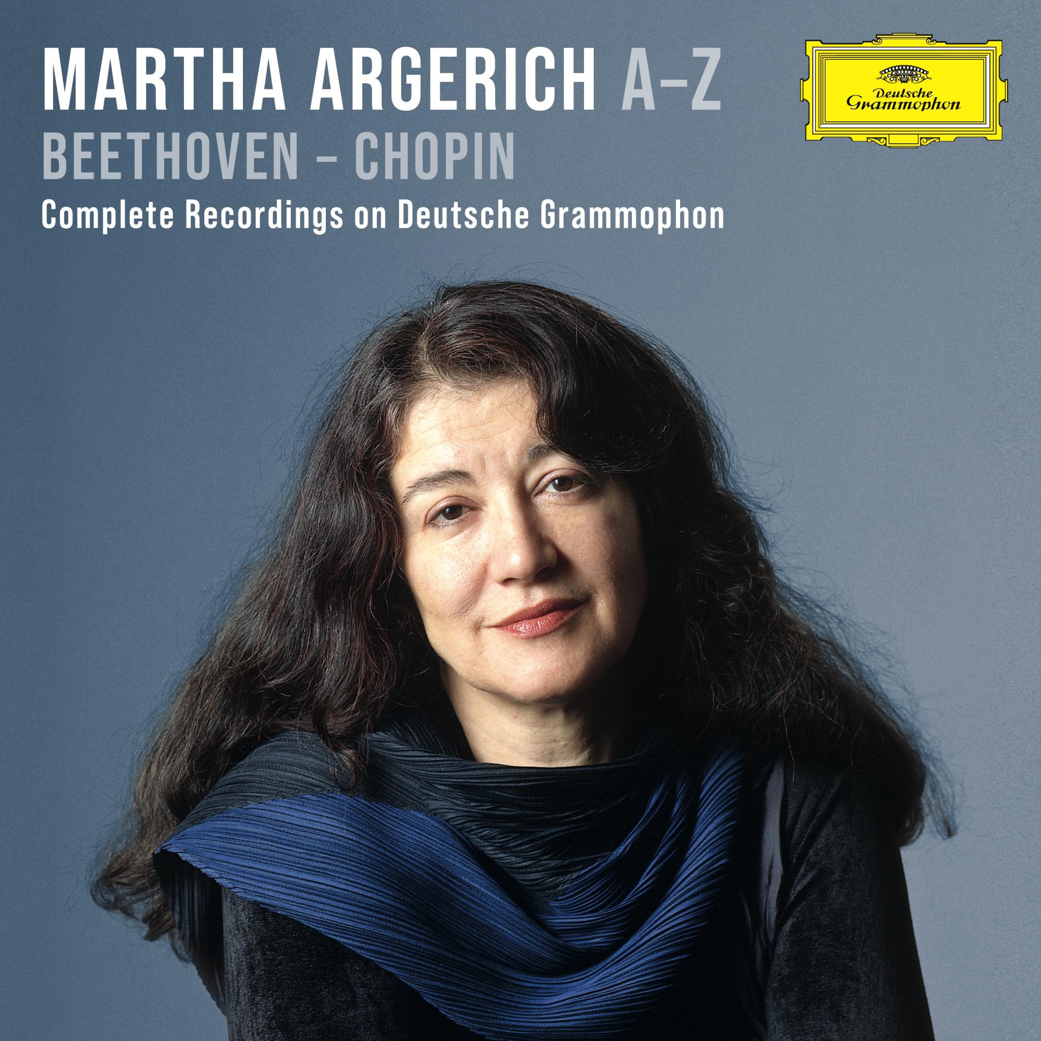 Martha Argerich, A-Z: Beethoven – Chopin
