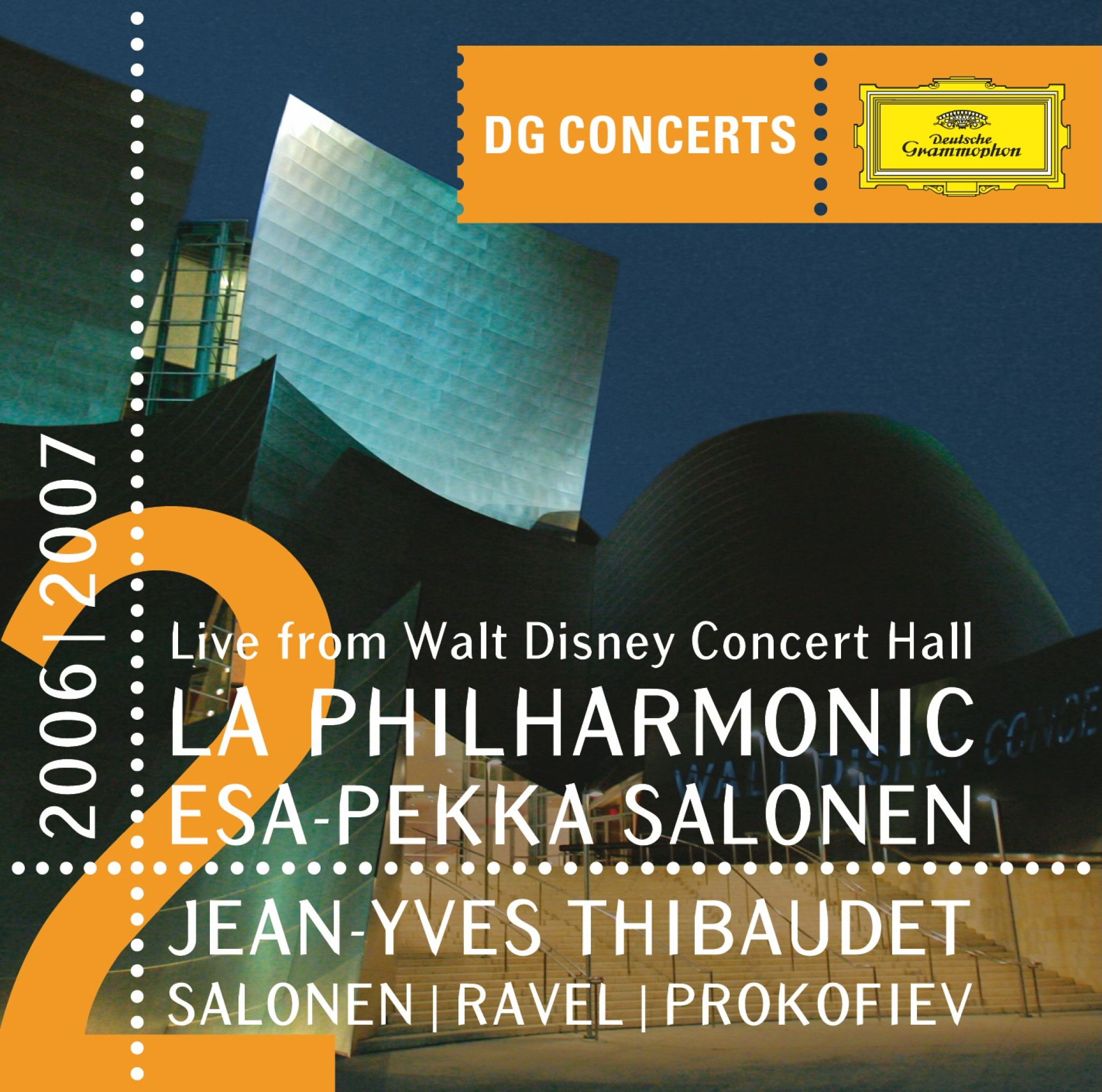 Salonen / Ravel / Prokofiev (DG Concerts 2006-7) 