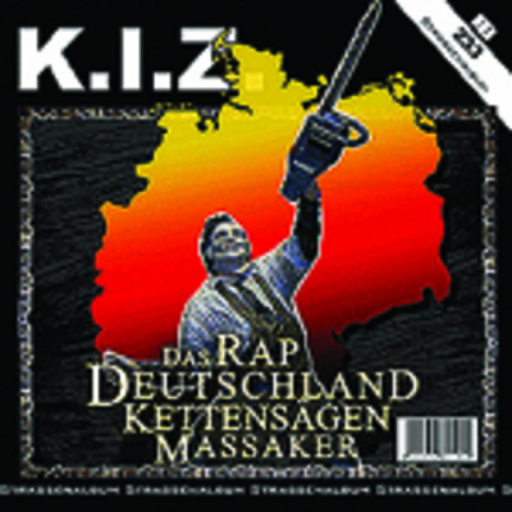 K.I.Z. - Das RapDeutschlandKettensägenMassaker