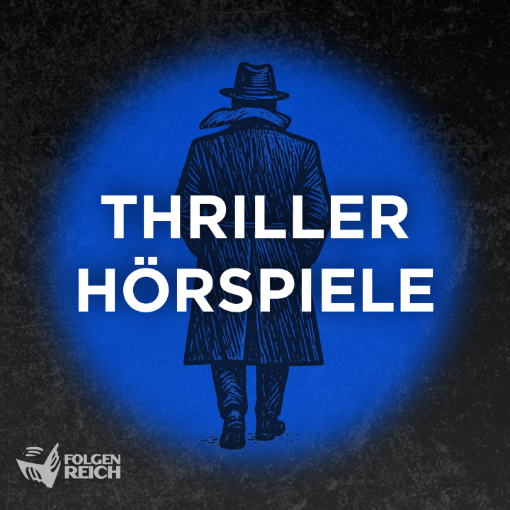 Thriller Hörspiele Cover_Folgenreich