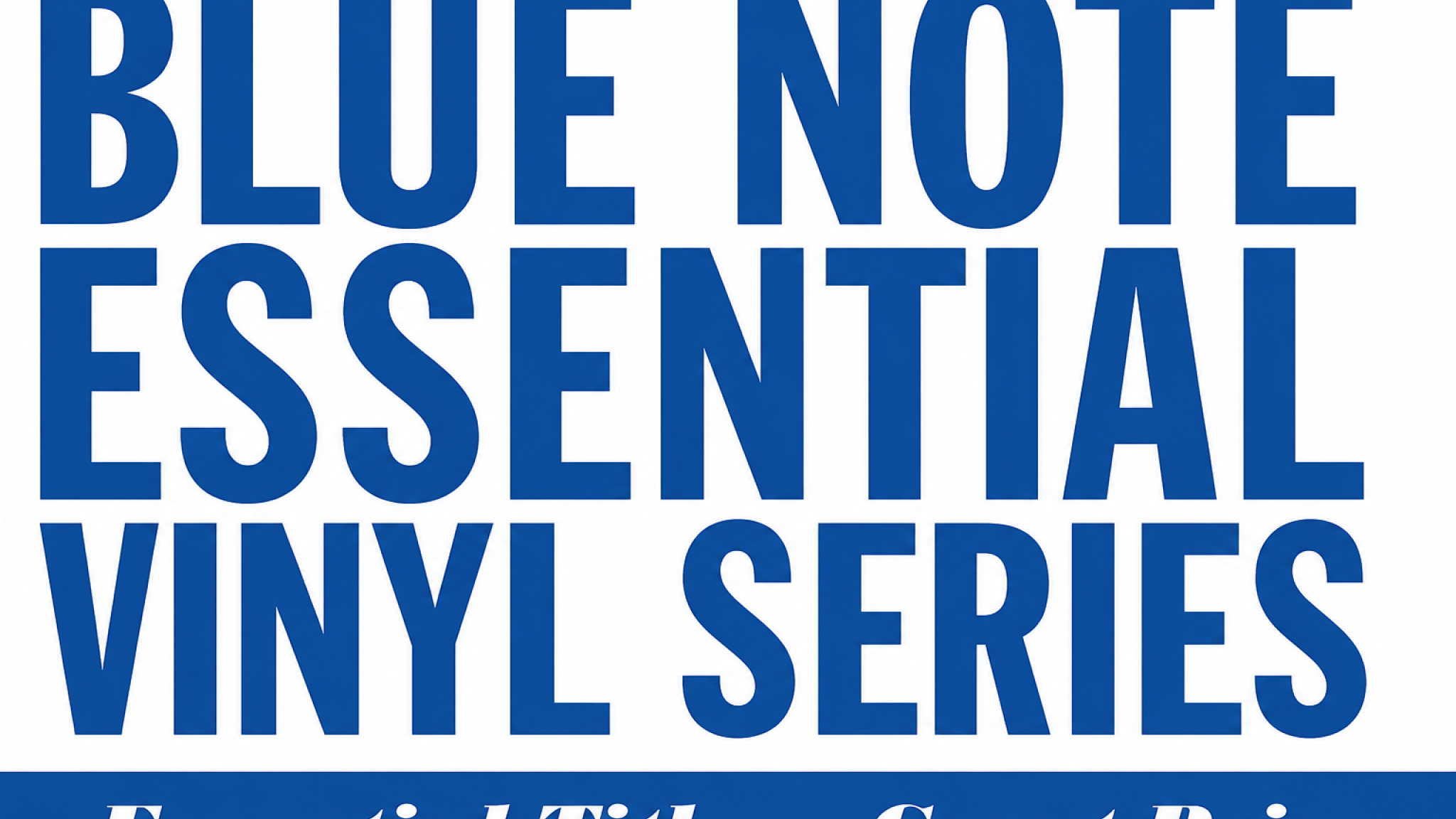 Blue Note Essentials