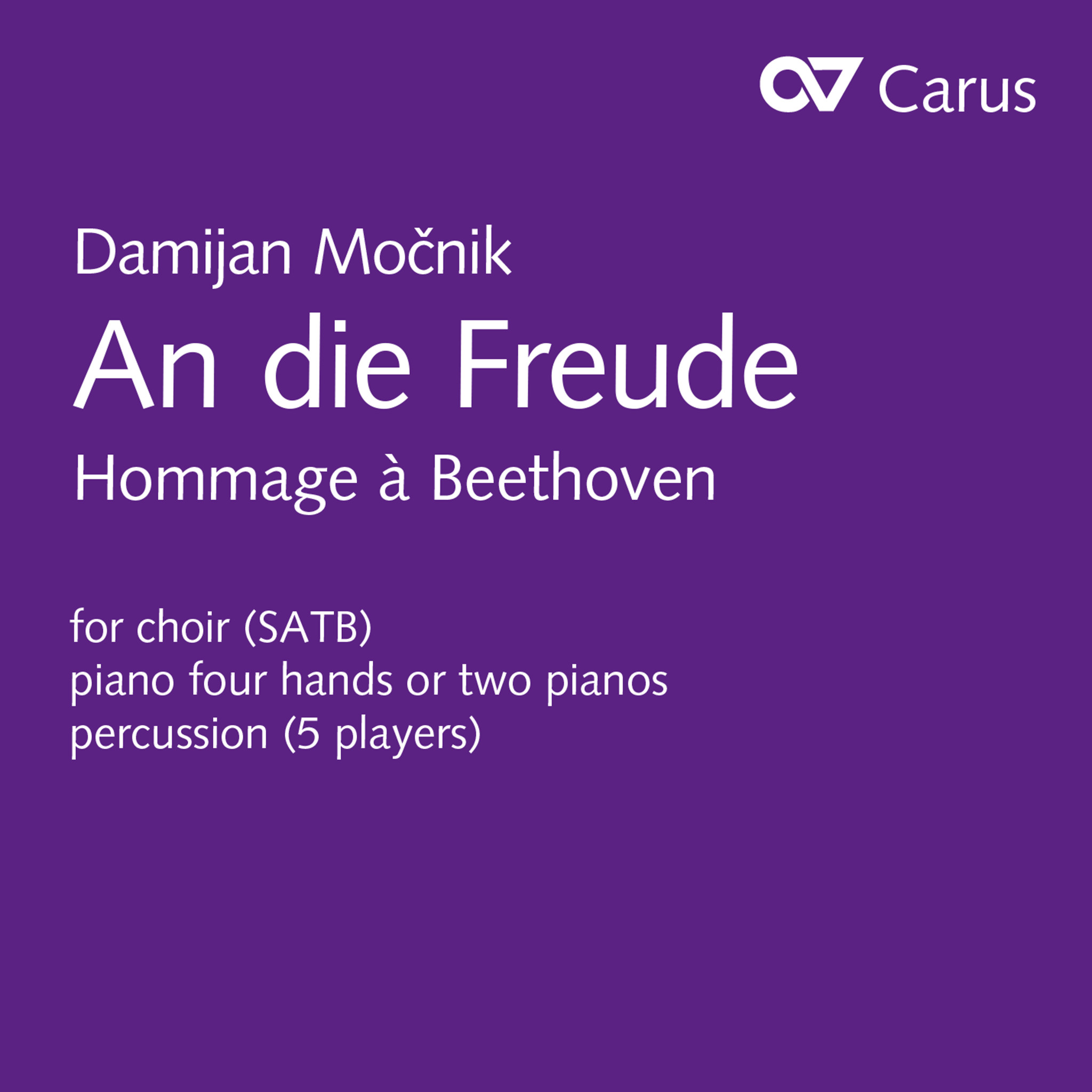 Močnik: An die Freude. Hommage à Beethoven 