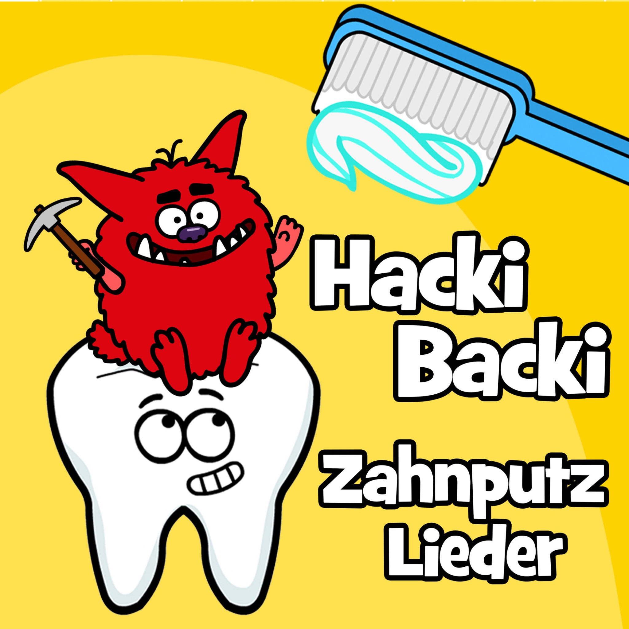 Hacki Backi Kinderlieder Zähneputzen