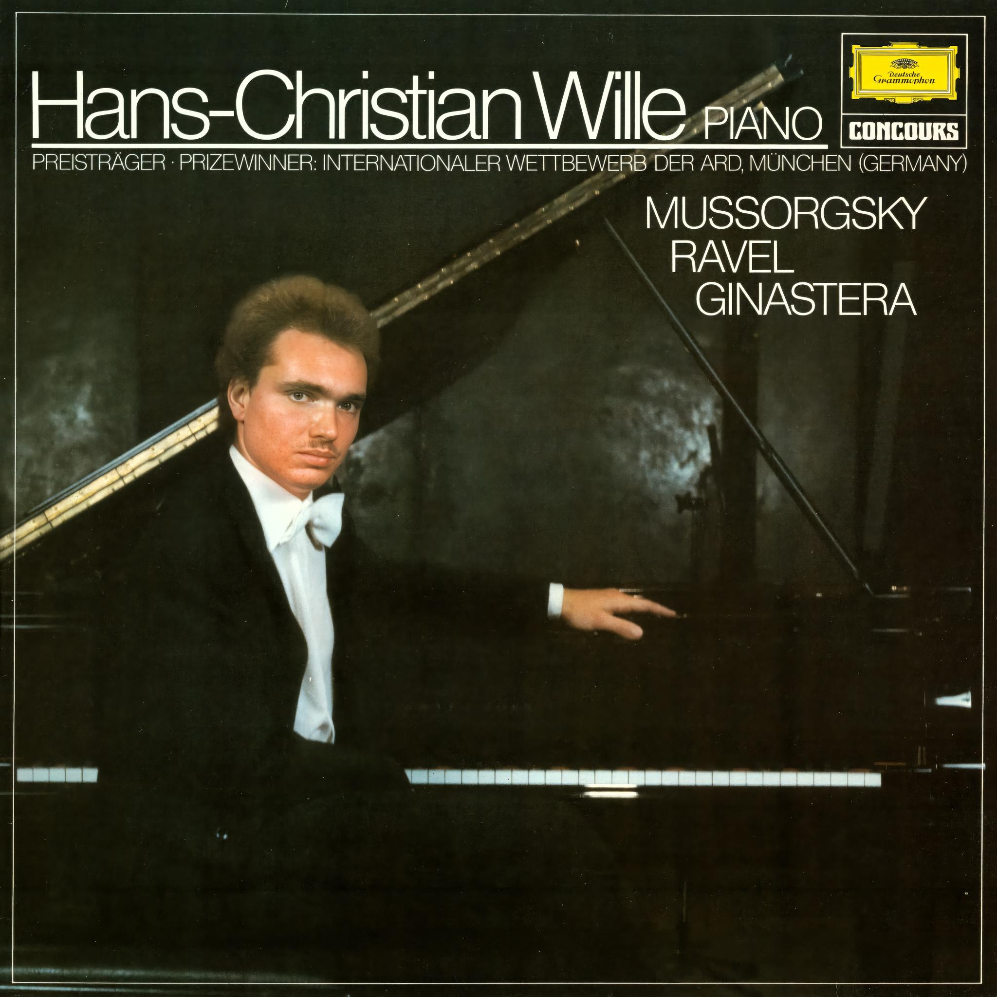 MUSSORGSKY · RAVEL · GINASTERA Hans-Christian Wille