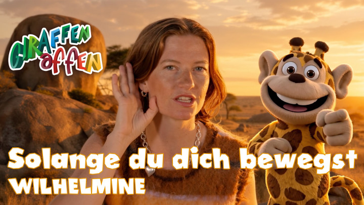 Solange du dich bewegst (mit Wilhelmine)