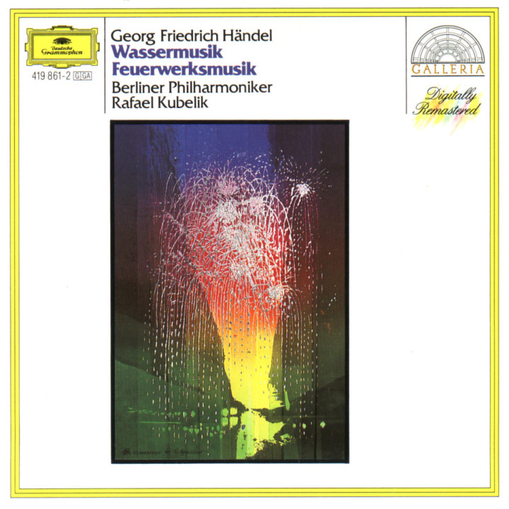 Händel: Water Music; Music for the Royal Fireworks 0028941986122