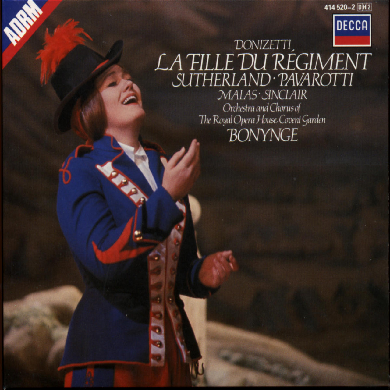 DONIZETTI La Fille du Régiment Sutherland/Pavarotti | Decca Classics