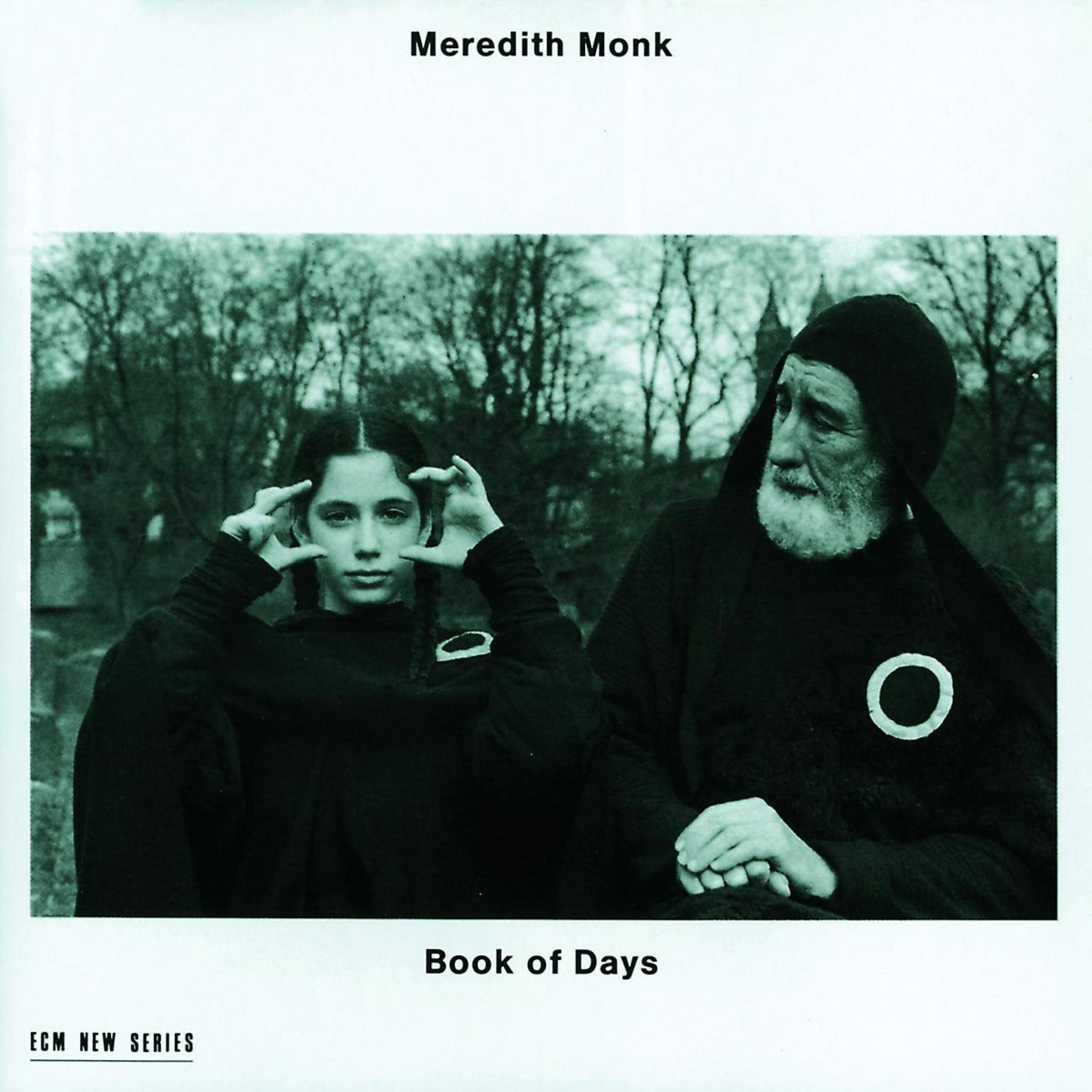 Meredith Monk: Book of Days