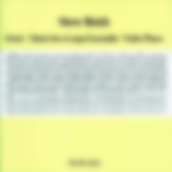 Steve Reich | Musik | Steve Reich: Octet - Music for a Large
