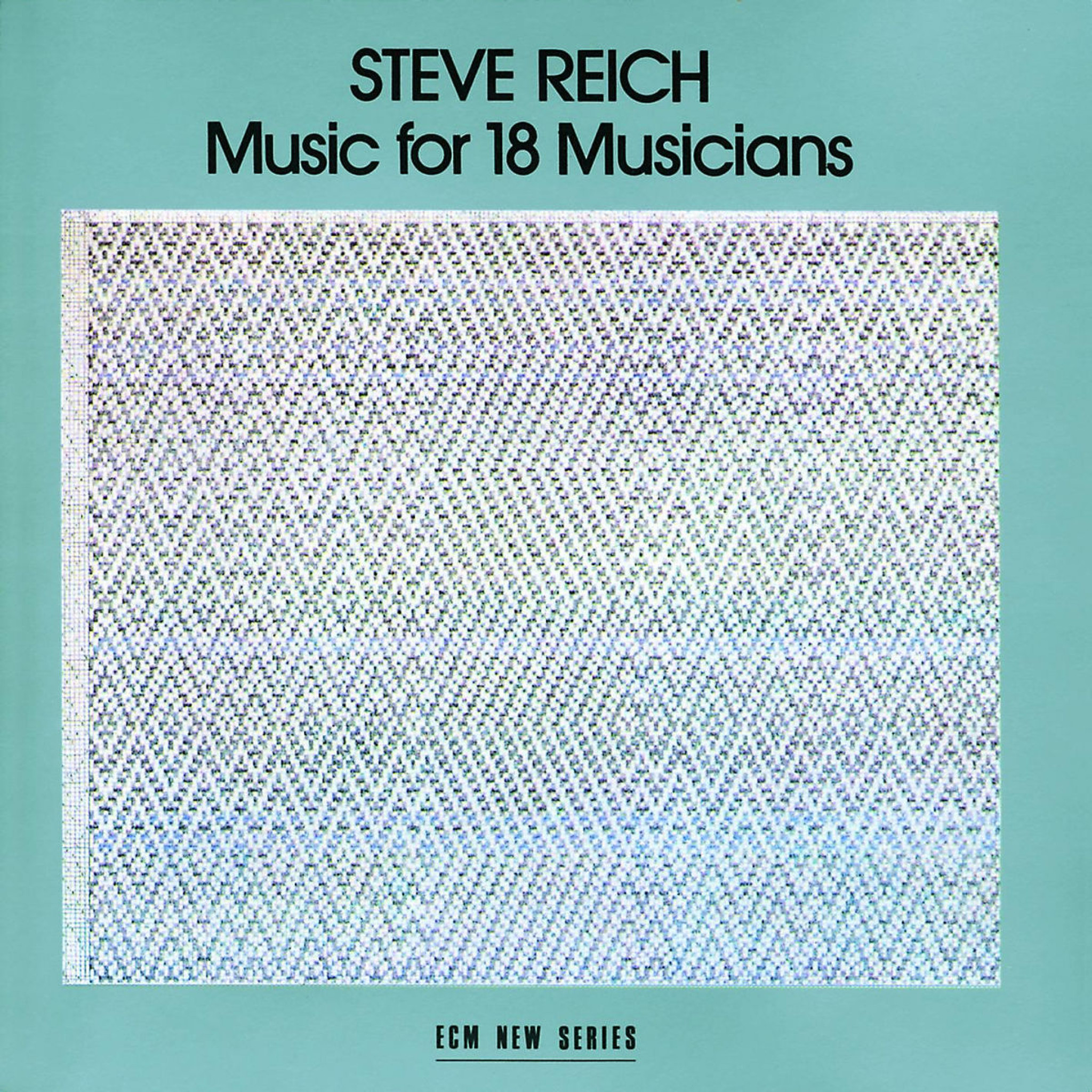 Music For 18 Musicians 0042282141721