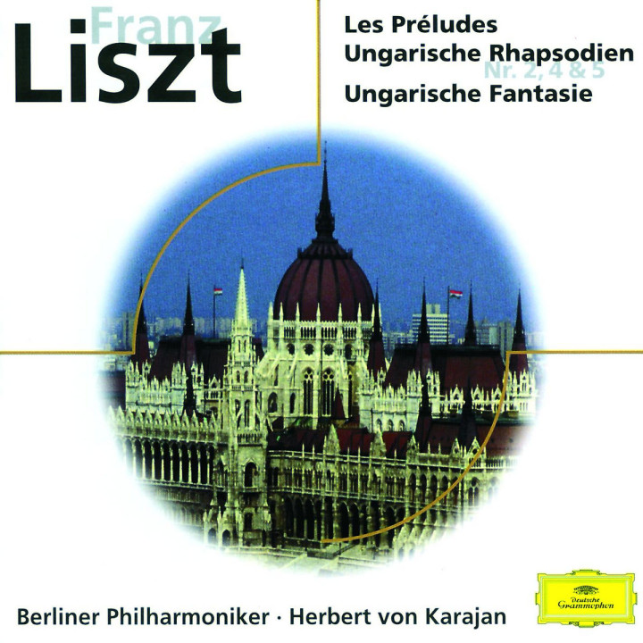 Franz Liszt: Préludes; Rhapsodies No. 2, 4 and 5; Fantasia on Hungarian Folk 0028945793029