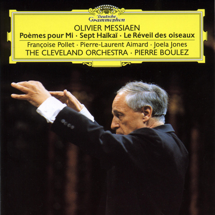 Messiaen: Poèmes pour Mi; Sept Haïkaï; Le Réveil des oiseaux 0028945347828