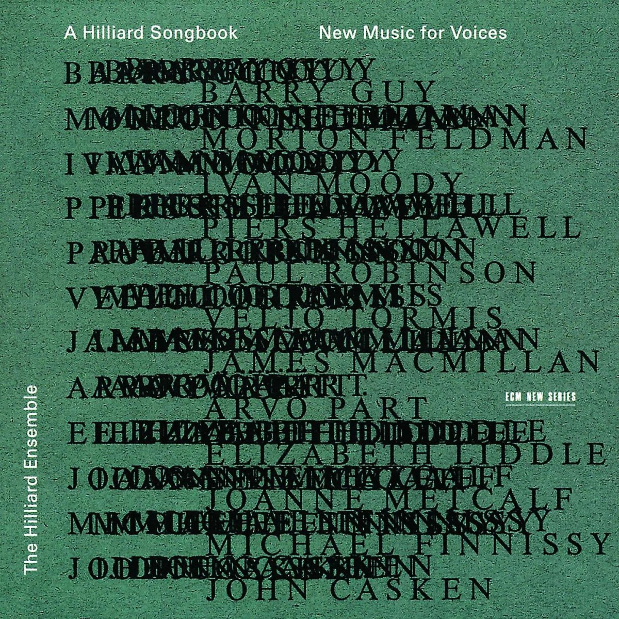 A Hilliard Song Book: New Music For Voices 0028945325923